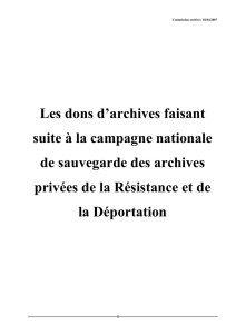 Dons d`archives 02 04 2007 - Fondation de la Résistance