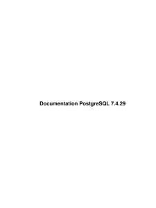 Documentation PostgreSQL 7.4.29