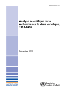 Analyse scientifique de la recherche sur le virus variolique, 1999-2010