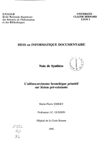 Adénocarcinome bronchique primitif sur lésion pré-éxistante