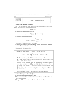 DOSSIER Analyse 17 Th`eme : Séries de Fourier