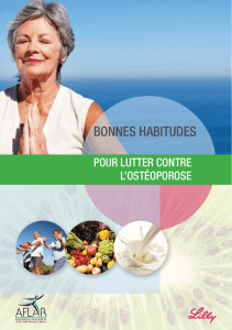 Bonnes habitudes pour lutter contre l`ostéoporose