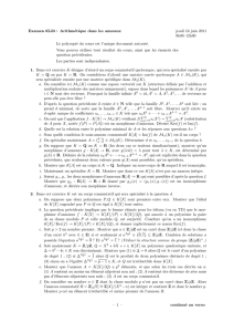 Examen 6L23 : Arithmétique dans les anneaux jeudi 16 juin 2011