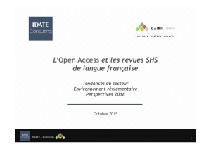 L`Open Access et les revues SHS de langue française. Tendance