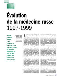 Évolution de la médecine russe 1997-1999