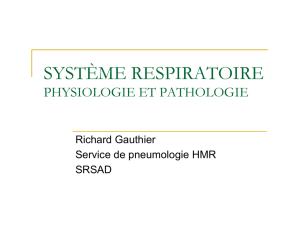 Système respiratoire physiologie et pathologie