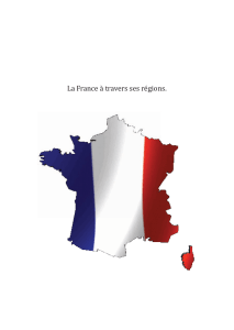La France à travers ses régions.