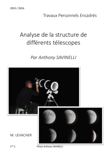 Analyse de la structure de différents télescopes