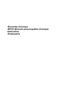 -Bronchite chronique -BPCO (Broncho