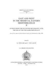 EAST AND WEST IN THE MEDIEVAL EASTERN MEDITERRANEAN II
