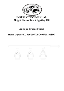 INSTRUCTION MANUAL 3Light Linear Track lighting Kit Antique