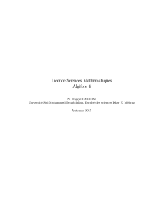Licence Sciences Mathématiques Algèbre 4