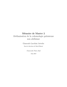 Mémoire de Master 2 Abélianisation de la cohomologie galoisienne