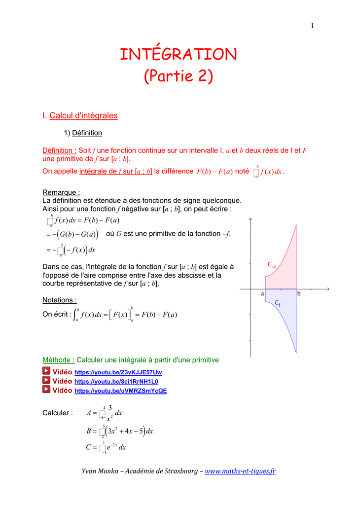 1 Integration Partie 2 I Calcul D Integrales 1 Definition