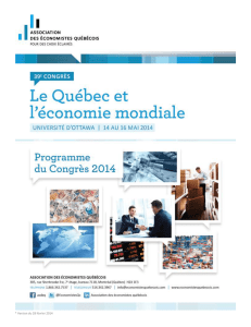 1 » Le Congrès 2014 de l`Association des économistes québécois