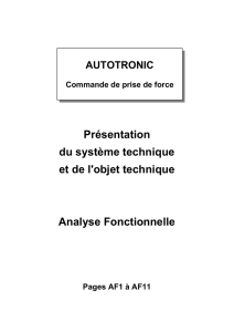 Présentation du système technique et de l`objet technique Analyse