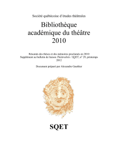 Bibliothèque académique du théâtre 2010 - SQET