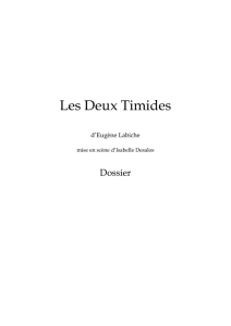 Dossier « les Deux Timides », d`Eugène Labiche