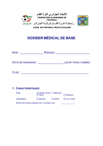 Dossier médical de base - Ligue de Football de la Wilaya d`Alger