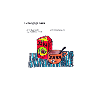 Chapitre 4 Le langage Java