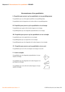 I- Propriétés pour prouver qu`un quadrilatère est un parallélogramme