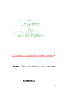 Les causes du cancer du col de l`utérus :