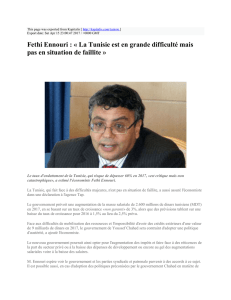 Fethi Ennouri : « La Tunisie est en grande difficulté mais
