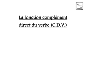 Le complément direct du verbe (GCDV)