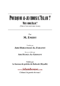 Pourquoi ai-je choisi l`Islam