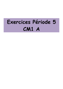 Exercices Période 5 CM1 A Semaine 1 : Conserver les aliments (1