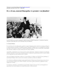 Il y a 16 ans, mourait Bourguiba: Le premier vrai jihadiste! : Kapitalis