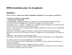 Différenciations pour les dysphasies