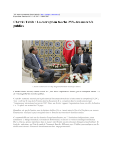 Chawki Tabib : La corruption touche 25% des marchés
