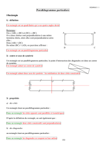 Un rectangle est un parallélogramme particulier