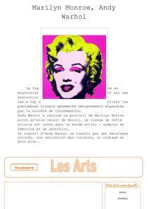 Marilyn Monroe, Andy Warhol Le Pop Art est un mouvement