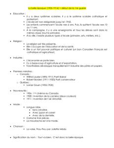 La belle époque (1905-1914) + début de la 1re guerre Éducation : Il