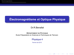 Electromagnétisme et Optique Physique