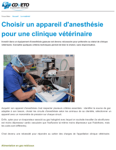Choisir un appareil d`anesthésie pour une clinique vétérinaire