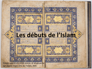 Les débuts de l`Islam - Histoire et géographie