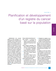 Planification et développement d`un registre du cancer basé sur la