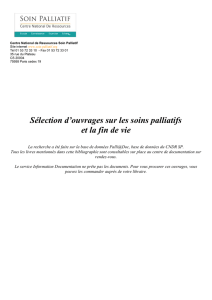 Sélection d`ouvrages sur les soins palliatifs et la fin de vie