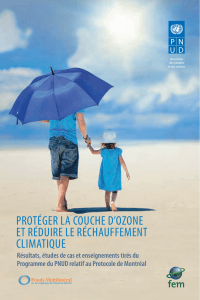 Protéger la couche d`ozone et réduire le réchauffement climatique