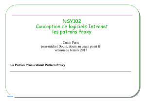 NSY102 Conception de logiciels Intranet les patrons Proxy