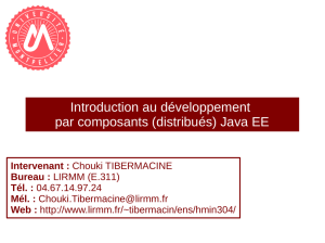 Introduction au développement par composants (distribués) Java EE