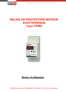 RELAIS DE PROTECTION MOTEUR ELECTRONIQUE Type TPM5