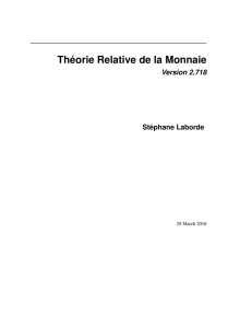 Théorie Relative de la Monnaie v2.718