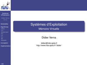 Systèmes d`Exploitation - Mémoire Virtuelle - LRDE