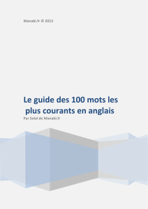 Le guide des 100 mots les plus courants en anglais