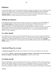 Définition Méthode des dépenses La valeur ajoutée Calcul du Pib