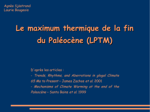 Le maximum thermique de la fin du Paléocène